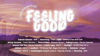 Feeling Good | a 2025 feel-good mix