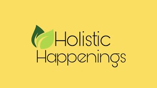 Holistic Happenings: Holistic Nursing