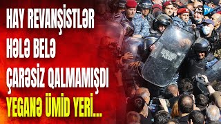 Erməni revanşistlərin yeganə ümid yeri darmadağın oldu: Makronun özünün xilaskara ehtiyacı var