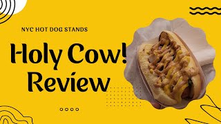 HOLY COW! on Canal Street!!  | NYC Hot Dog Stands