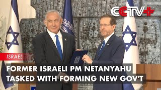 Former Israeli PM Netanyahu Tasked with Forming New Gov't