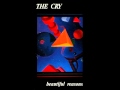 The Cry - Between the Lines