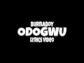 Burnaboy - Odogwu (lyrics video)