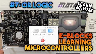OR Logic - Learning Microcontrollers with EBlocks & Flowcode #7