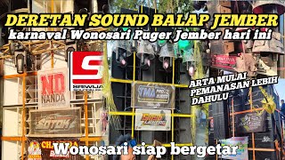 Deretan SOUND BALAP JEMBER KARNAVAL WONOSARI PUGER || Ternyata Banyak Ana'e BREWOG