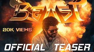 Beast Official Teaser | Vijay |Nelson | Sun Pictures | Anirudh | Thalapathy 65 | Fan Made | The LAYA