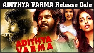 Adithya Varma Release Date | Dhruv Vikram | Gireesaaya