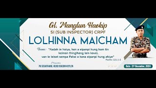 D MANGLUN HAOKIP (CRPF-SI) LOLHINNA MAICHAM