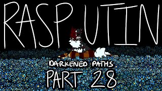 Rasputin {Darkened Paths Map} .:Part 28:.