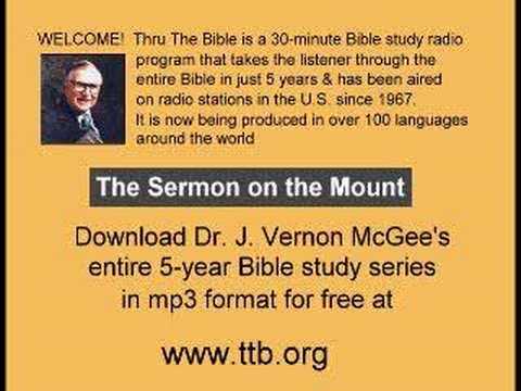 Bible Study - J Vernon McGee - Sermon On The Mount - 5 Of 11 - YouTube