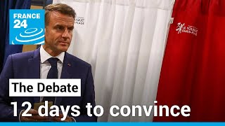 Twelve days to convince: What outcome to French snap election campaign? • FRANCE 24 English