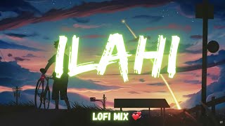 Ilahi LoFi Mix ❤️ | Yeh Jawaani Hai Deewani | Bollywood Lofi Mix @tseries #bollywoodlofi