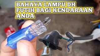 Bahaya Lampu TDH Putih (Bohlam Sorot) Bagi Kendaraan Anda