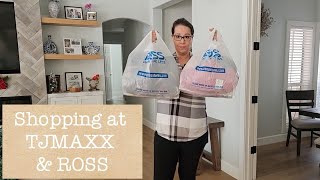 Shopping at TJ Maxx & Ross. Haul and Show