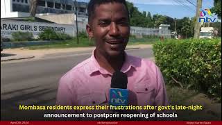 Mombasa: Parents express frustrations after govt's late-night decision to postpone school reopening