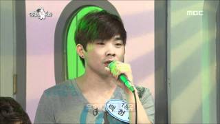 The Radio Star, Star Audition(2), #19, 위대한 탄생(2) 20110629