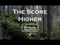 The Score-Higher (8D) Use Headphones 🎧🎧