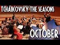 P.I.Tchaikovsky - The Seasons - October - iPalpiti Orchestra/Schmieder