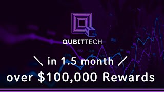 I earned $100,000 in the first month and a half in QubitTech affiliate.