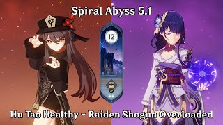 [Spiral Abyss 5.1] Hu Tao Healthy and Raiden Shogun Overloaded - Genshin Impact Indonesia