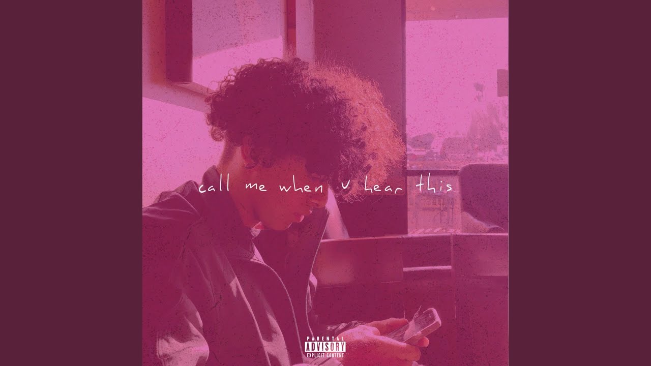 Call Me When U Hear This Pt 2 Youtube Music