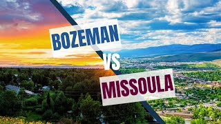 Bozeman Montana vs Missoula Montana: Where in Montana is right for you? [Moving to Montana VLOG]
