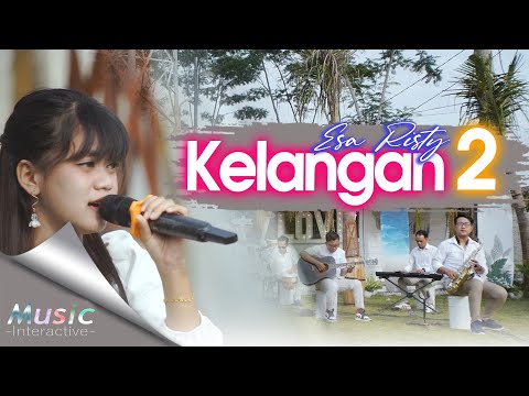Download Lagu Esa Risty Kelangan 2 Mp3