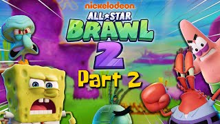 BACK IN ACTION! - Nick All Star Brawl 2 | Part 2