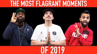 The Most Flagrant Moments of 2019  | Full Episode | Flagrant 2