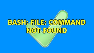 Ubuntu: bash: file: command not found