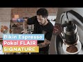 Bikin Espresso tanpa mesin menggunakan Flair