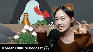 Is the Ancestor of Koreans a Bear?! 🐻 | Didi's Korean Culture Podcast