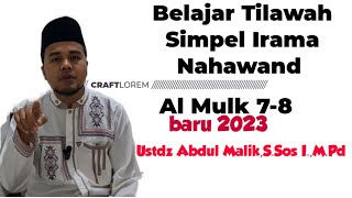Terbaru2023belajar Tilawahirama Nahawand Al Mulk Ayat 7-8