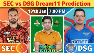 SEC vs DSG Dream11 Team, SEC vs DSG Dream11 Prediction, SEC vs DSG SA20 League Match Dream11 Team