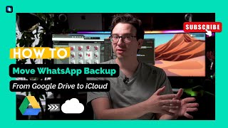 How to Move WhatsApp Backup From Google Drive to iCloud?