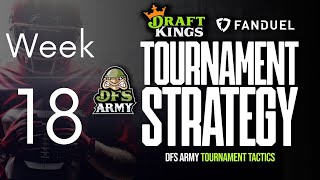 DFS NFL Week 18 Main Slate Draftkings GPP Strategy and Picks | Tournament Tactics