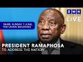 LIVE: President Ramaphosa to address nation