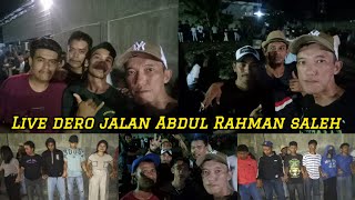 Dero Jalan Abdul Rahman Saleh Bang Aphoell & Agus Abenk Tgl 20-11-2024