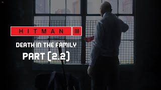 تختيم لعبة Hitman 3 I الجزء الثاني | الحلقة الثاني 2022