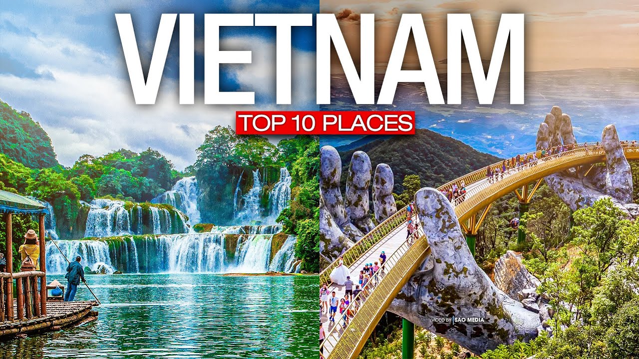 Top 10 Places To Visit In Vietnam Vietnam 2023 Travel Guide