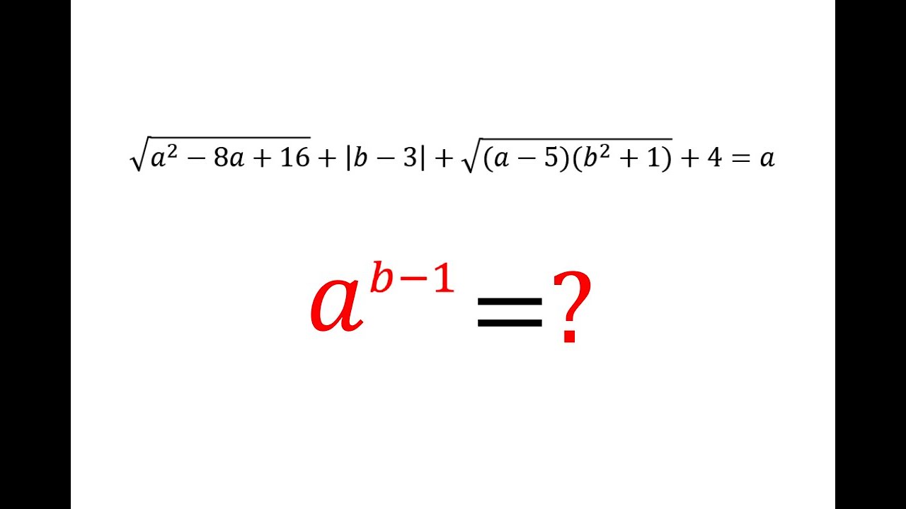 Find The Value Of A^（b-1）. - YouTube