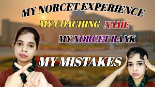My Norcet experience|My Rank|My Mistakes|My Coaching center name | NORCET 2023 Strategy|AIIMS|