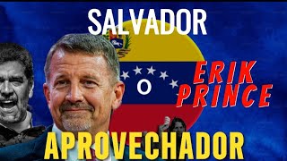 ♦️ATENCIÓN ERIK #PRINCE ¿SALVADOR de #VENEZUELA o APROVECHADOR? / #PREDICCION #tarot responde 🇻🇪⭐️