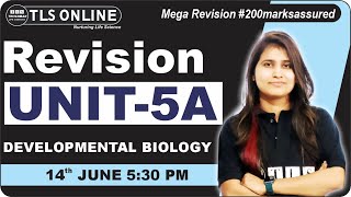 Mega Revision I CSIR NET June 24 | Unit- 5 A Developmental Biology I Shruti Shukla |