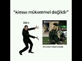 x kimse mükemmel değildir. semicenk edit🫀