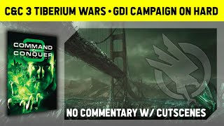 C&C 3 Tiberium Wars - GDI Campaign On Hard - No Commentary With Cutscenes [1080p]