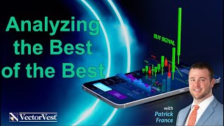 Analyzing the Best of the Best - Mobile Coaching With Patrick France | VectorVest