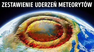 Uderzenia meteorytów: 9 najbardziej fascynujących kraterów