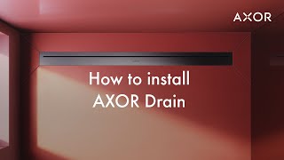 How to install AXOR Drain