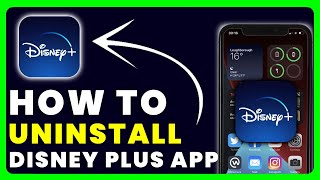 How to Uninstall Disney Plus App | How to Delete & Remove Disney Plus App